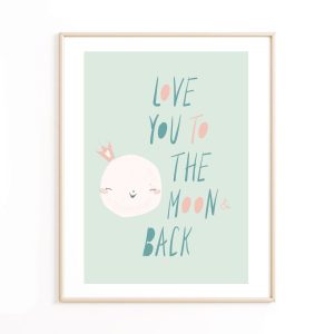 Affiche Bébé Love You to the moon